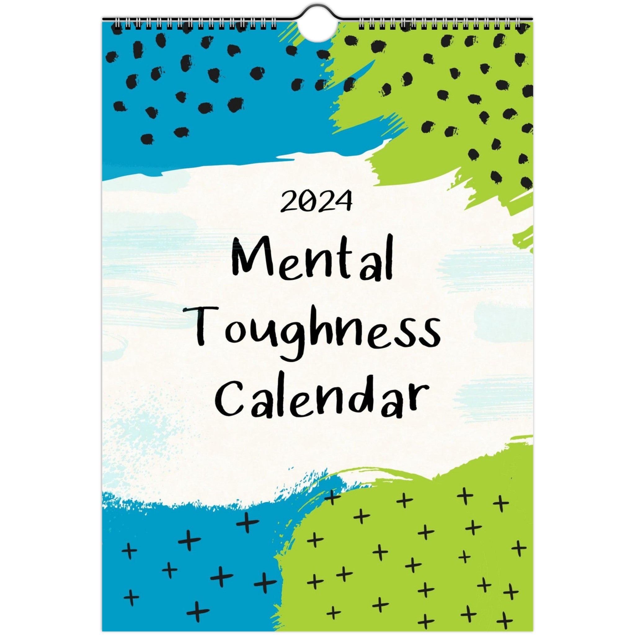 Mental Toughness Calendar for 2024
